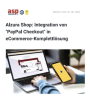 Alzura Shop: Integration von "PayPal Checkout" in eCommerce-Komplettl&ouml;sung